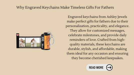 Why Engraved Keychains Make Timeless Gifts For Fathers